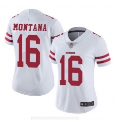 Women NFL San Francisco 49ers 16 Joe Montana White Vapor Untouchable Limited Stitched Jersey Women NFL San Francisco 49ers 16 Joe Montana White Vapor Untouchable Limited Stitched Jersey