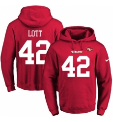 NFL Mens Nike San Francisco 49ers 42 Ronnie Lott Red Name Number Pullover Hoodie NFL Mens Nike San Francisco 49ers 42 Ronnie Lott Red Name Number Pullover Hoodie
