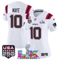 Women New England Patriots 10 Drake Maye White 2025 F U S E  1 Star C Patch And Super Bowl LX Patch  26 USA 250 27 Patch Vapor Limited Football Stitched Je